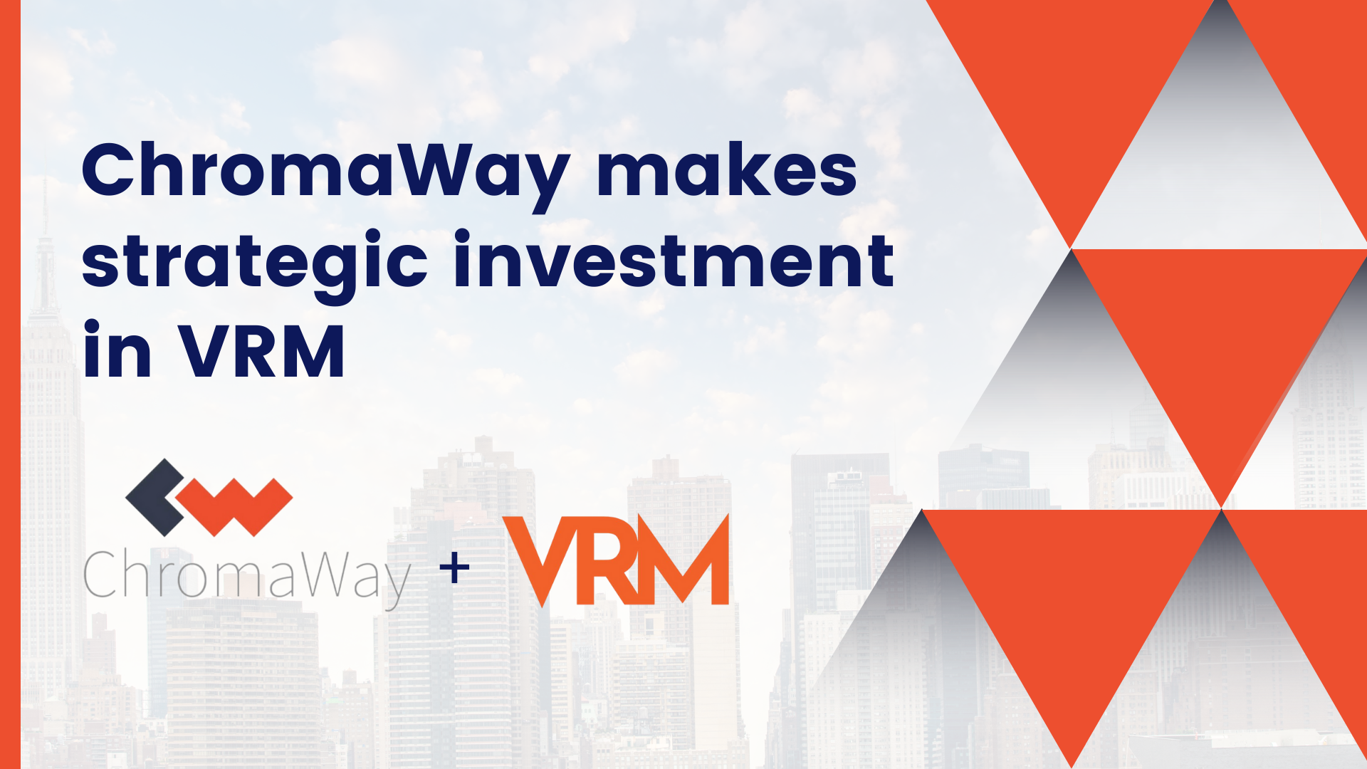 ChromaWay makes strategic investment in VRM